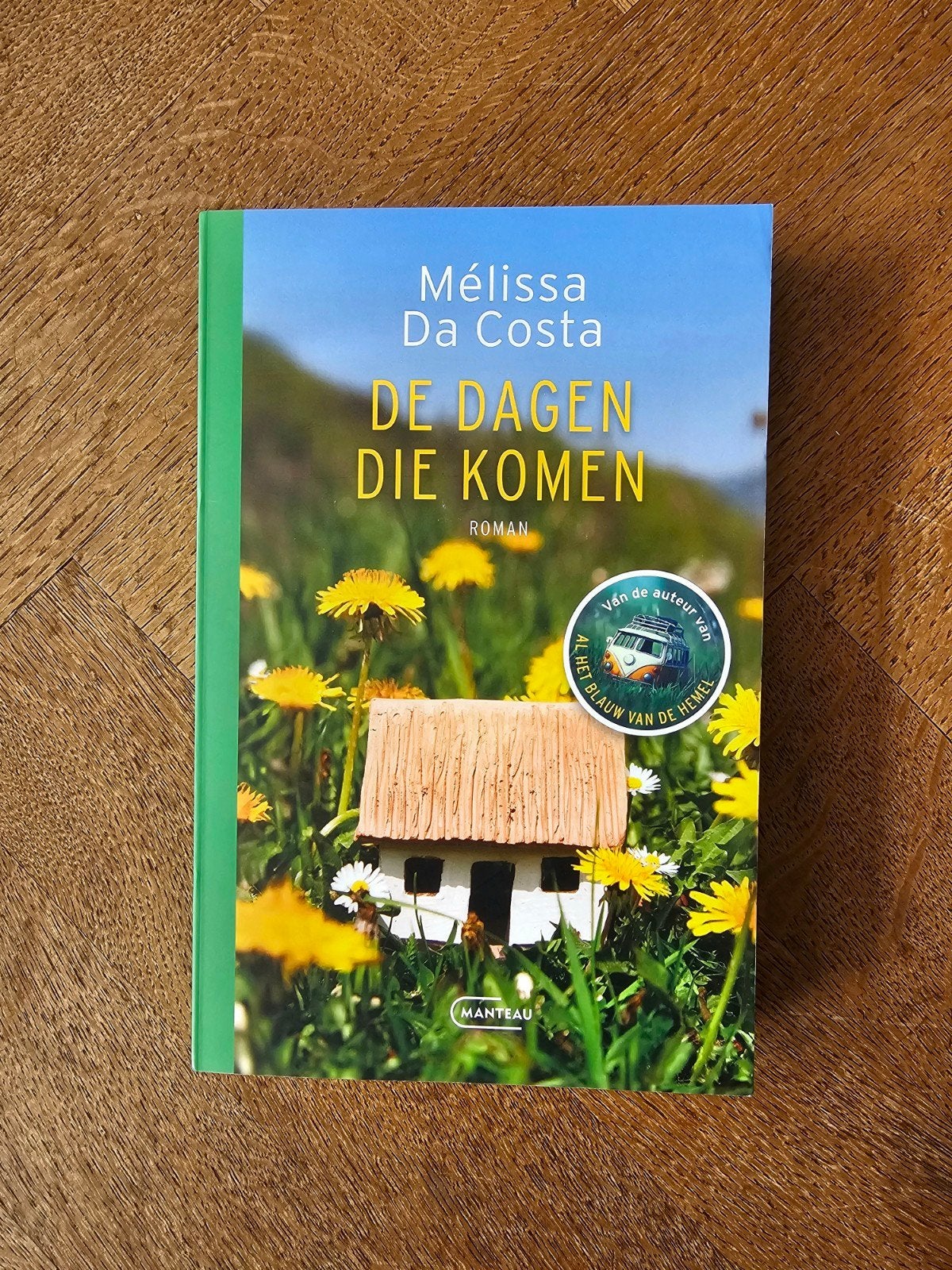 Mélissa Da Costa - De dagen die komen, Boeken, Ophalen of Verzenden, Zo goed als nieuw, Mélissa Da Costa