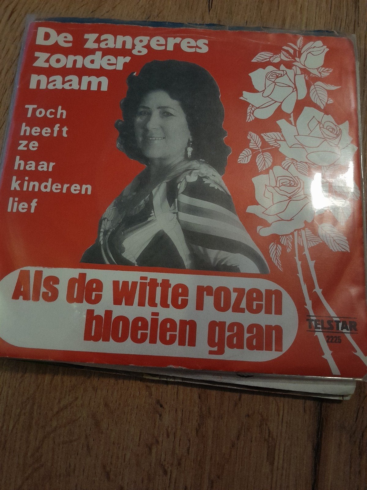 de zangeres zonder naam 7inch als de witte rozen bloeien gaa, Ophalen of Verzenden