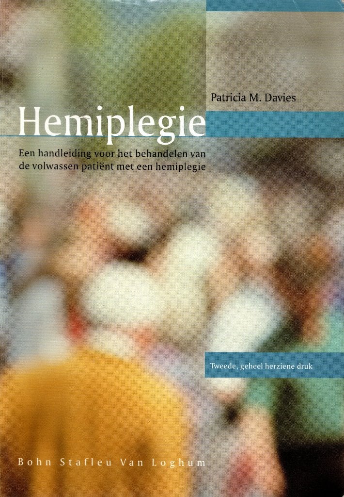 Hemiplegie. Een handleiding voor het behandelen van de volwa, Ophalen of Verzenden, Zo goed als nieuw
