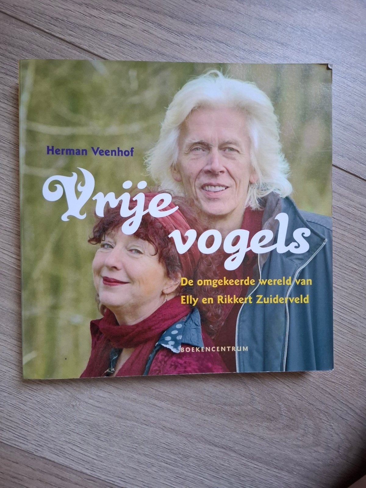 Vrije Vogels - Elly Nieman en Rikkert Zuiderveld, Ophalen of Verzenden, Zo goed als nieuw, Herman Veenhof, Overige