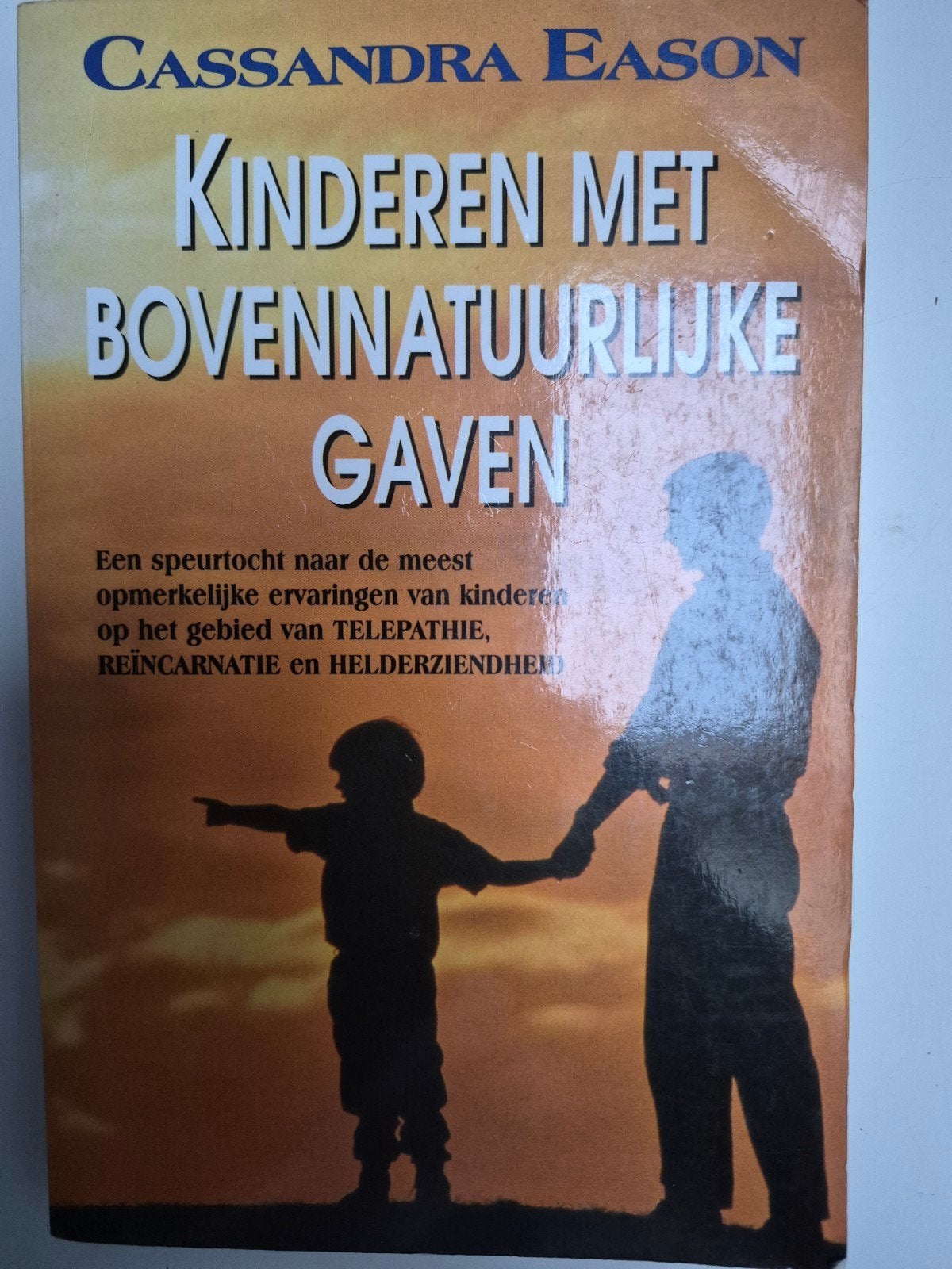 Kinderen met Bovennatuurlijke Gaven - Cassandra Eason, Boeken, Ophalen of Verzenden