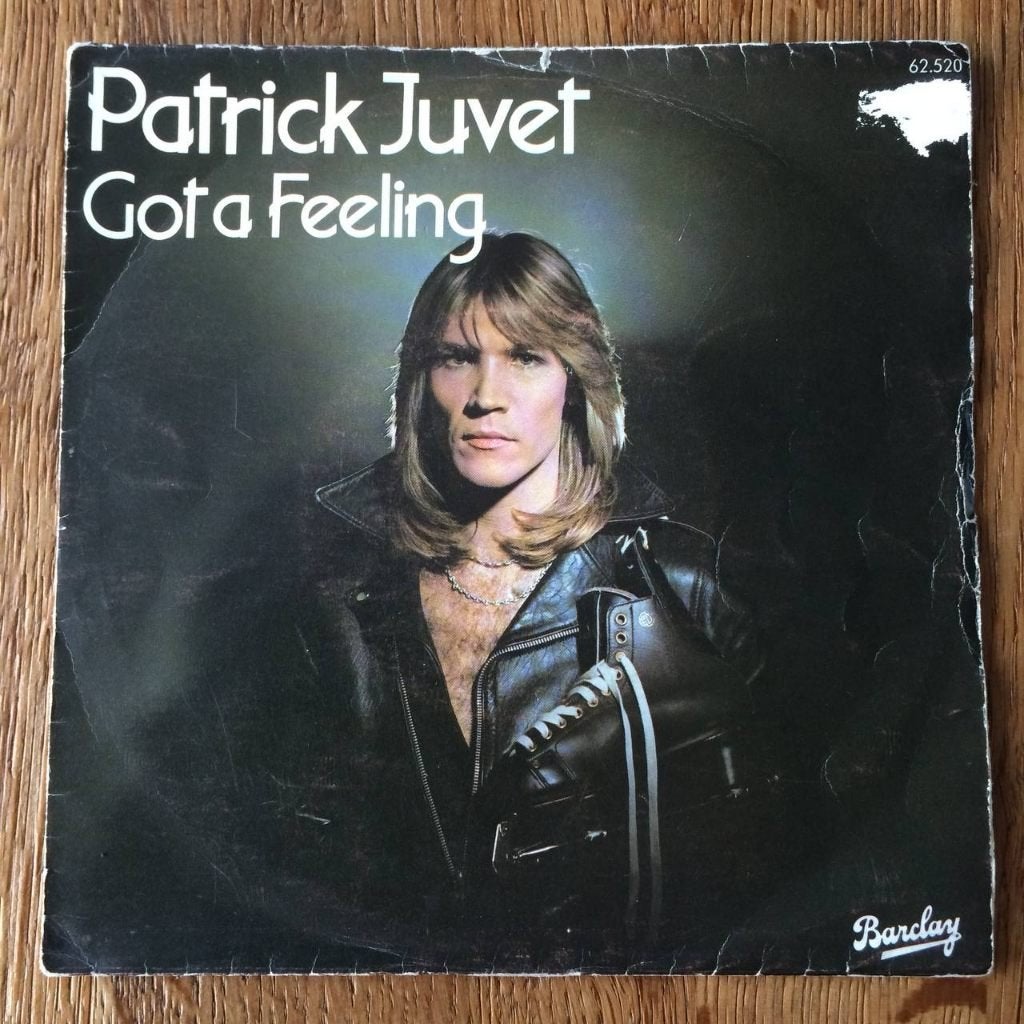 Patrick Juvet Got A Feeling 7" FH funk soul disco France 70s, Gebruikt, 7 inch, Ophalen of Verzenden, Dance en House