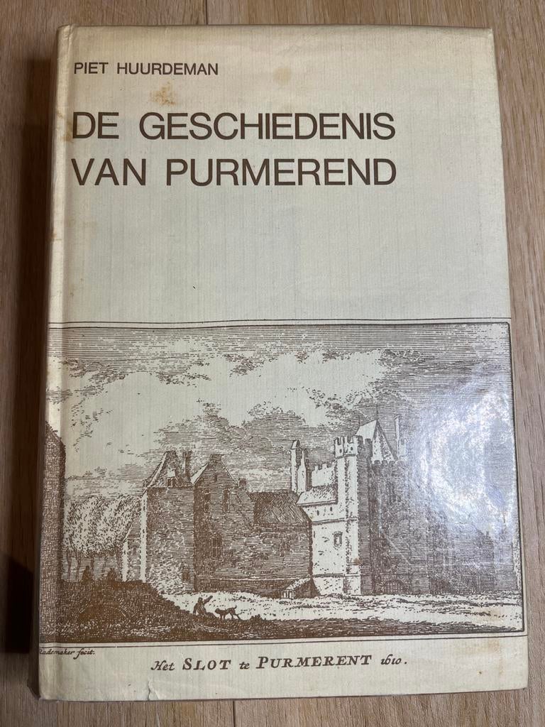 De Geschiedenis van Purmerend - Piet Huurdeman, Ophalen of Verzenden, 20e eeuw of later, Gelezen