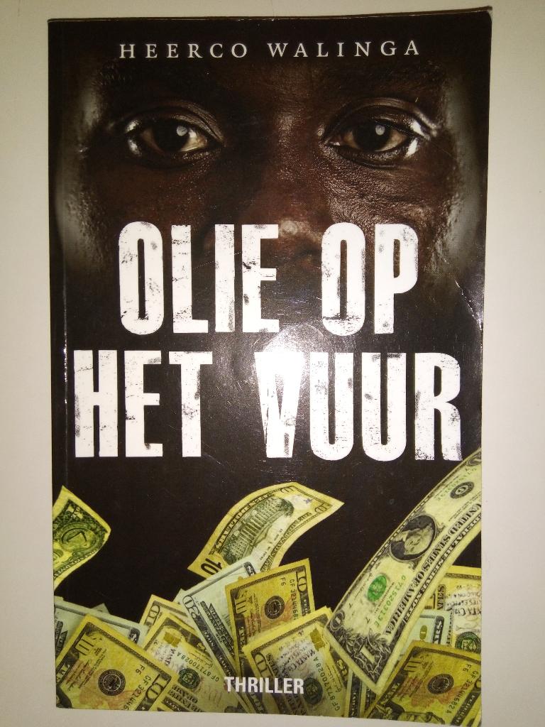 Heerco Walinga - Olie op het vuur, Boeken, Ophalen of Verzenden, Gelezen, Heerco Walinga, Nederland