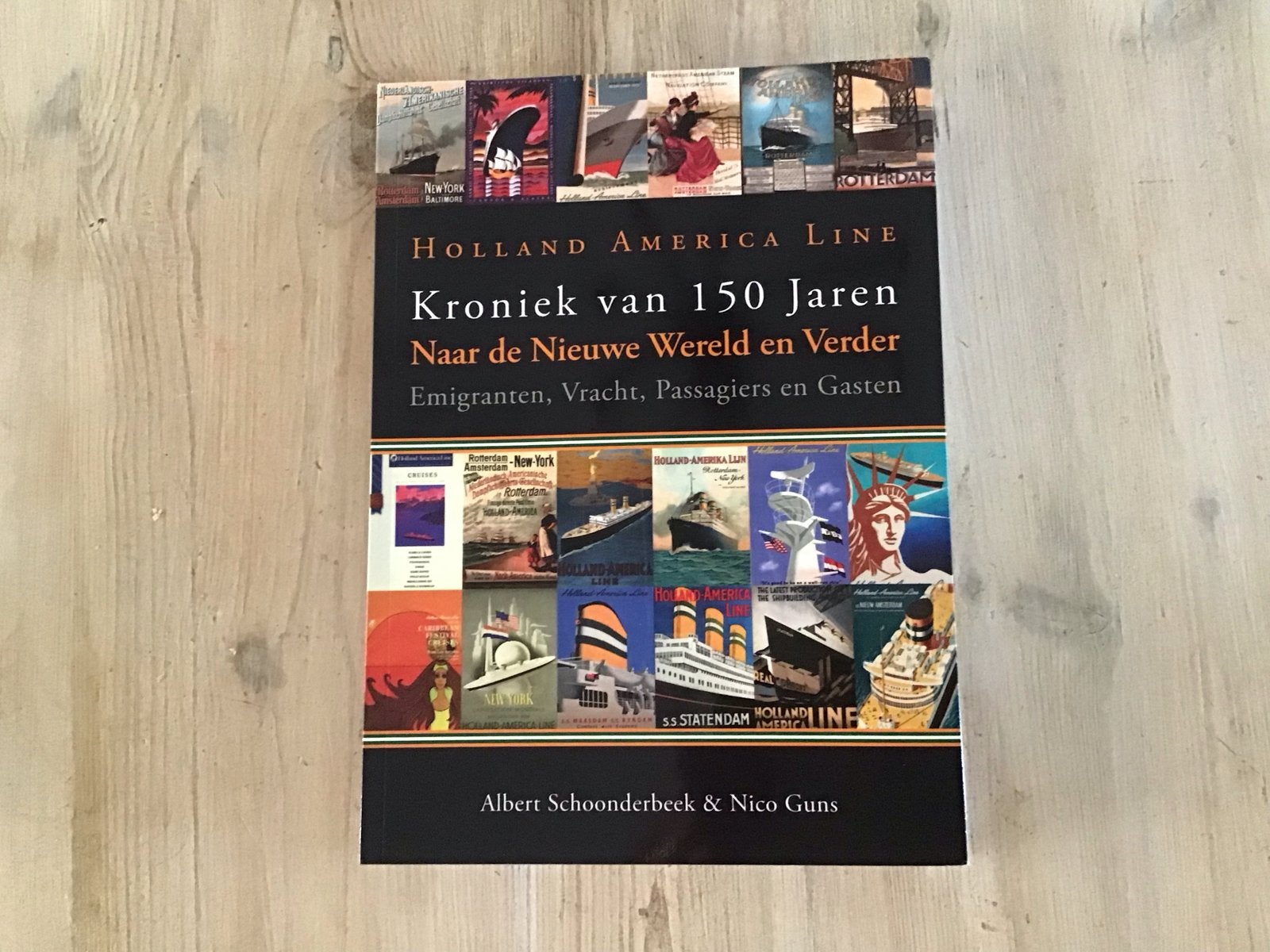Holland America Line: Kroniek van 150 Jaren, Ophalen of Verzenden, Zo goed als nieuw, Overige typen