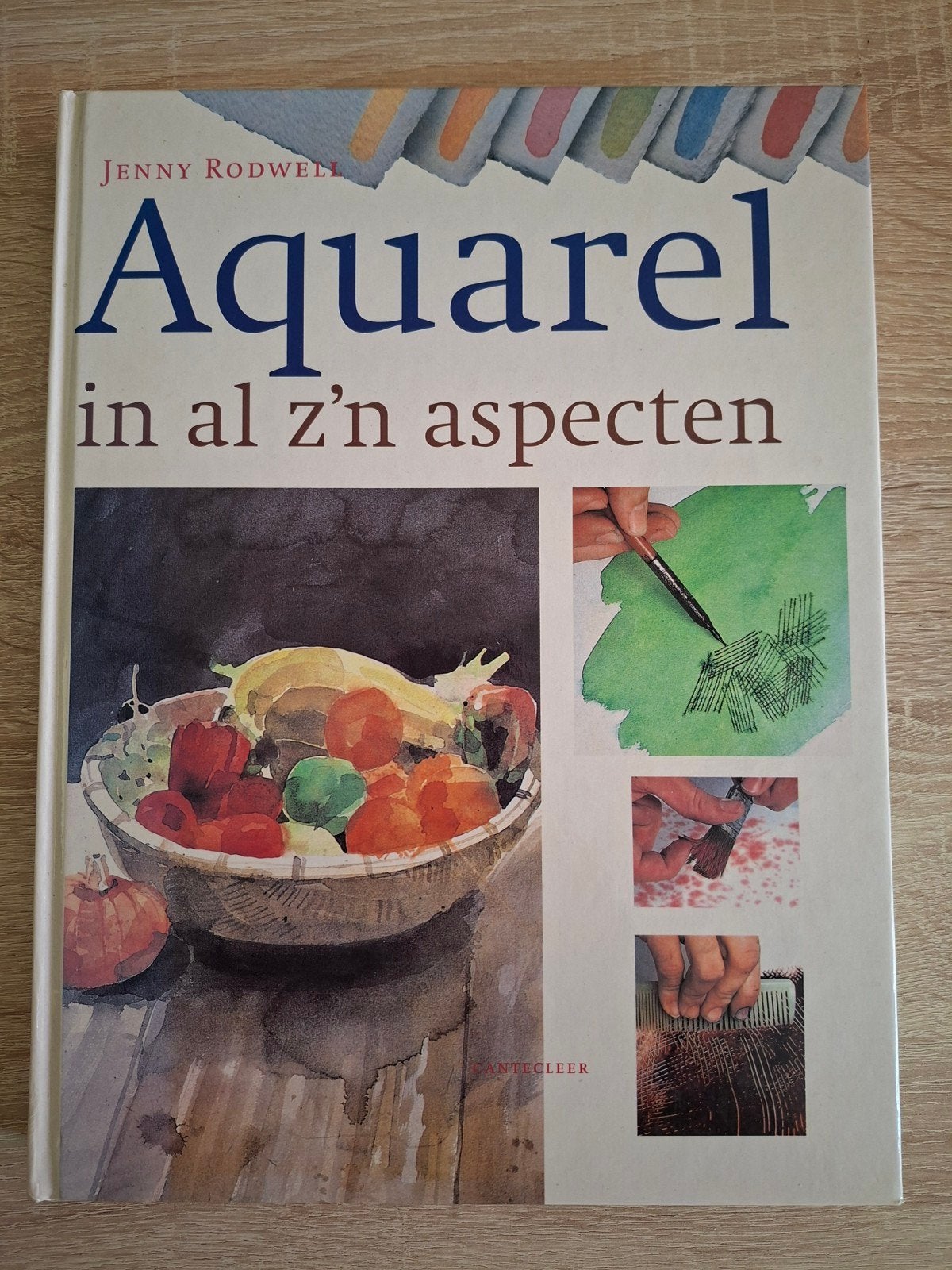 Aquarel in al z'n aspecten - Jenny Rodwell, Hobby en Vrije tijd, Schilderen, Ophalen of Verzenden