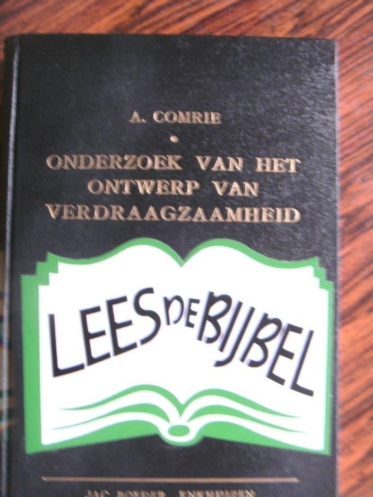 Onderzoek van het ontwerp van verdraagzaamheid., Ophalen of Verzenden, Nieuw, A. Comrie, Christendom | Protestants