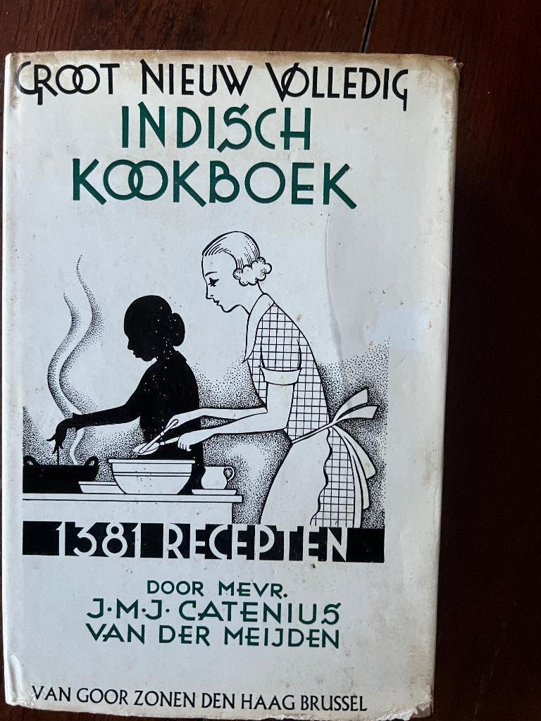 Groot Nieuw volledig Indisch kookboek Mevr. J.M.J. Catenius, Boeken, Azië en Oosters, Gelezen, Mevr. J.M.J. Catenius van der Meijden