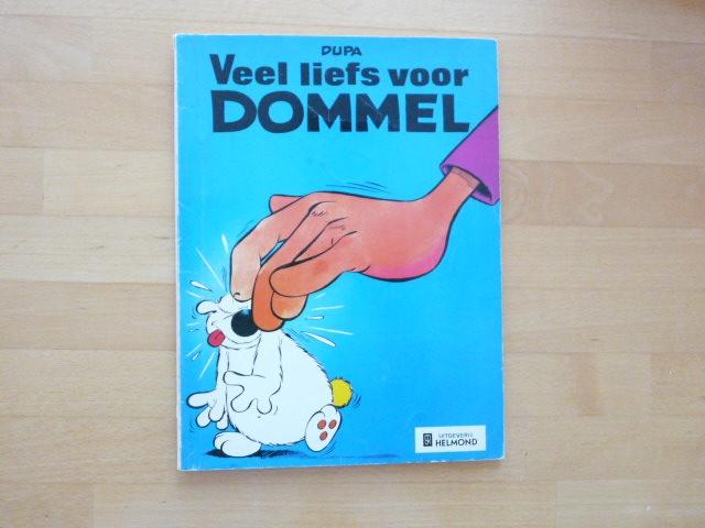 Veel liefs voor Dommel, Dupa, 1975, Eén stripboek, Ophalen of Verzenden, Zo goed als nieuw