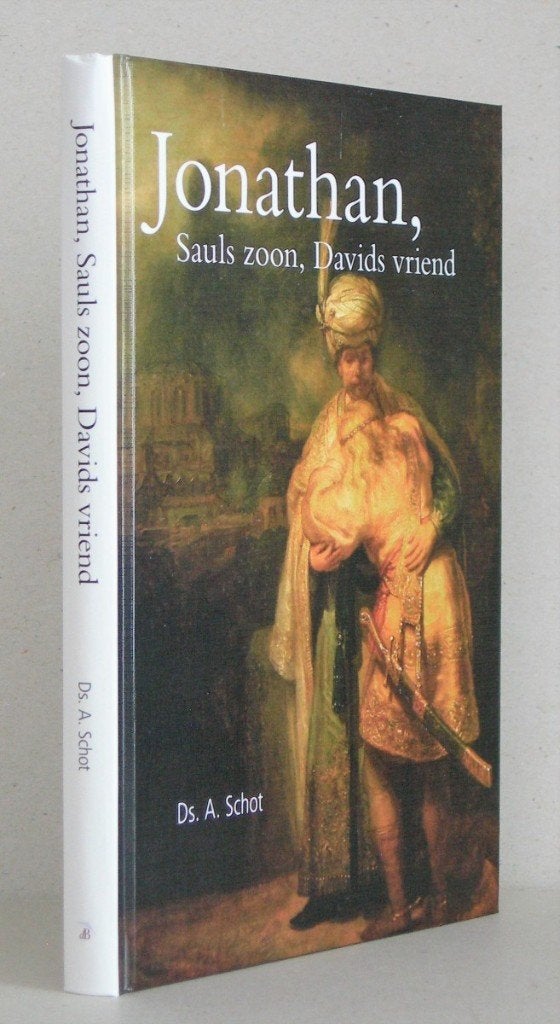 Ds. A. Schot: Jonathan, Sauls zoon, Davids vriend., Boeken, Ds. A. Schot, Christendom | Protestants, Ophalen of Verzenden, Zo goed als nieuw