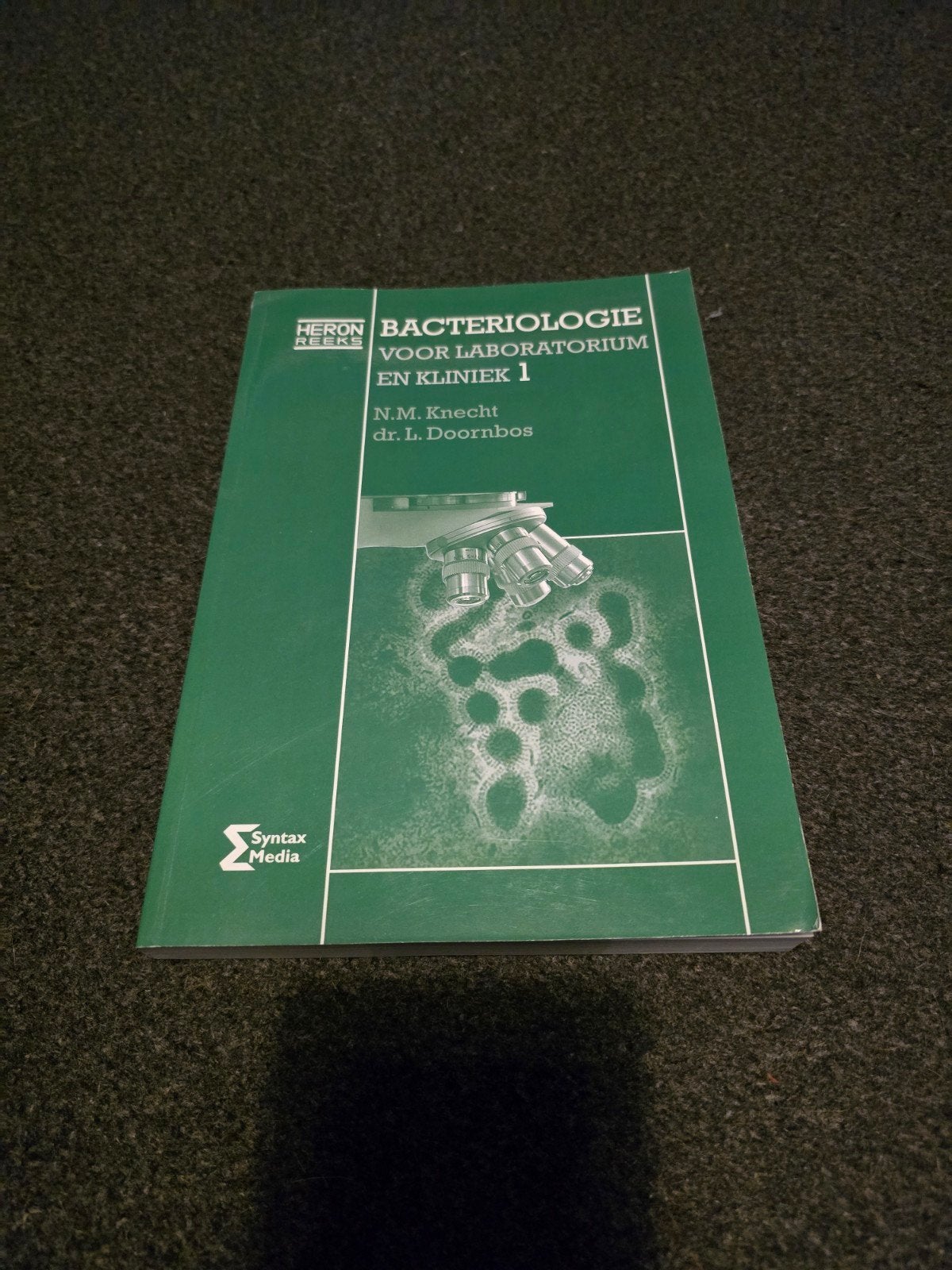 Bacteriologie voor Laboratorium en Kliniek 1 - N.M. Knecht, Boeken, Ophalen of Verzenden, Zo goed als nieuw, MBO, N.M. Knecht, dr. L. Doornbos