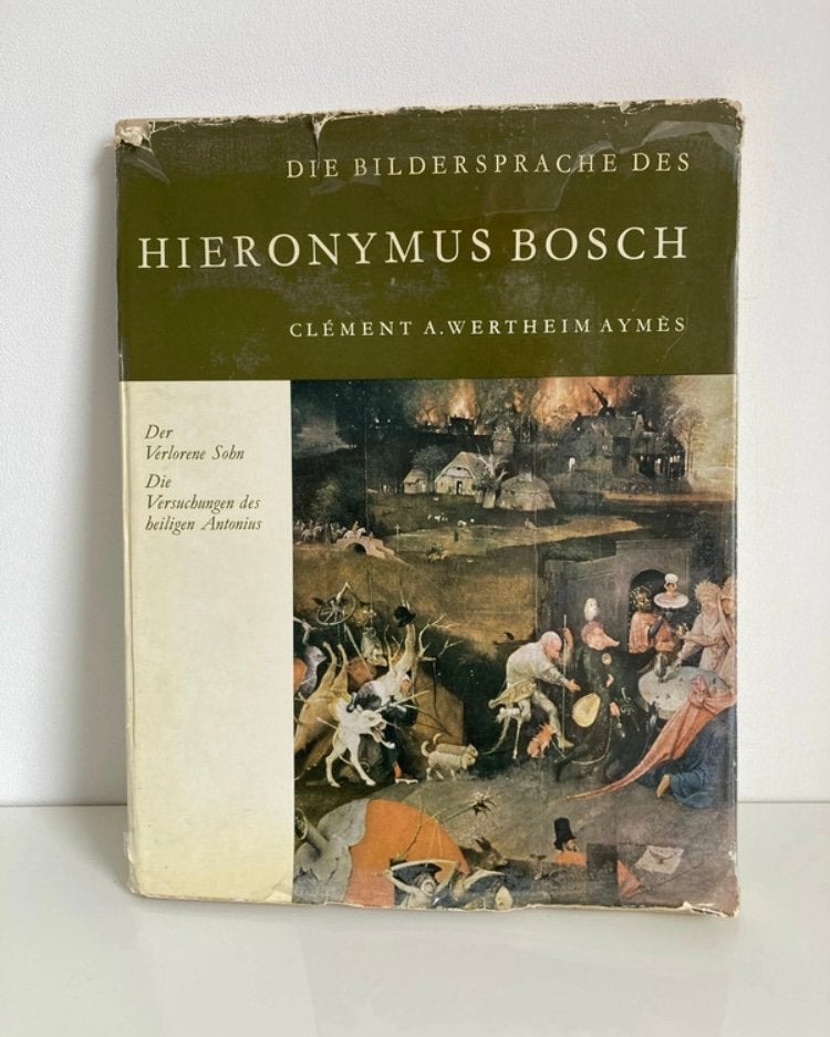 Die Bildersprache des Hieronymus Bosch – C.A. Wertheim Aymès, Ophalen of Verzenden, Zo goed als nieuw