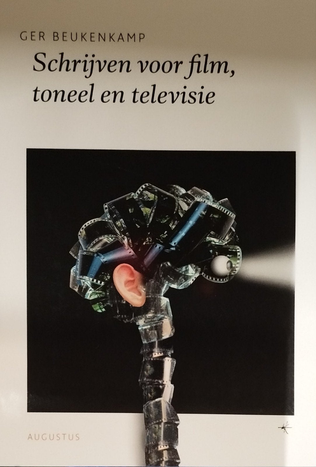 Schrijven voor film, toneel en televisie - Ger Beukenkamp, Ophalen of Verzenden, Nieuw, Ger Beukenkamp, Vakgebied of Filmindustrie