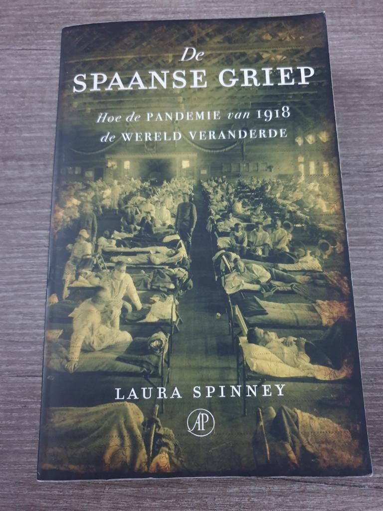 De Spaanse Griep Hoe de pandemie van 1918 de wereld verande, Boeken, Ophalen of Verzenden, Gelezen, Laura Spinney