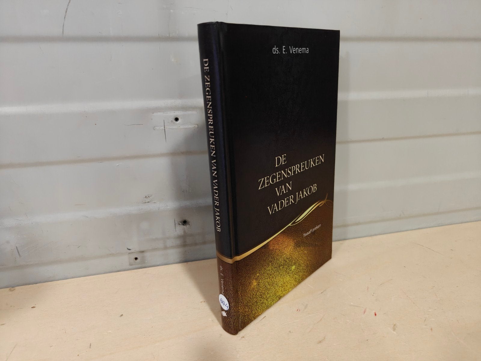 Nr. 884 Ds. E. Venema: De zegenspreuken van vader Jakob, Ds. E. Venema, Christendom | Protestants, Ophalen of Verzenden, Zo goed als nieuw