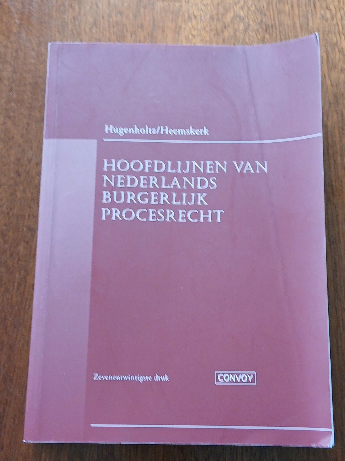 Hoofdlijnen van Nederlands Burgerlijk Procesrecht, Boeken, Studieboeken en Cursussen, Ophalen, Gamma, Hugenholtz/Heemskerk, WO