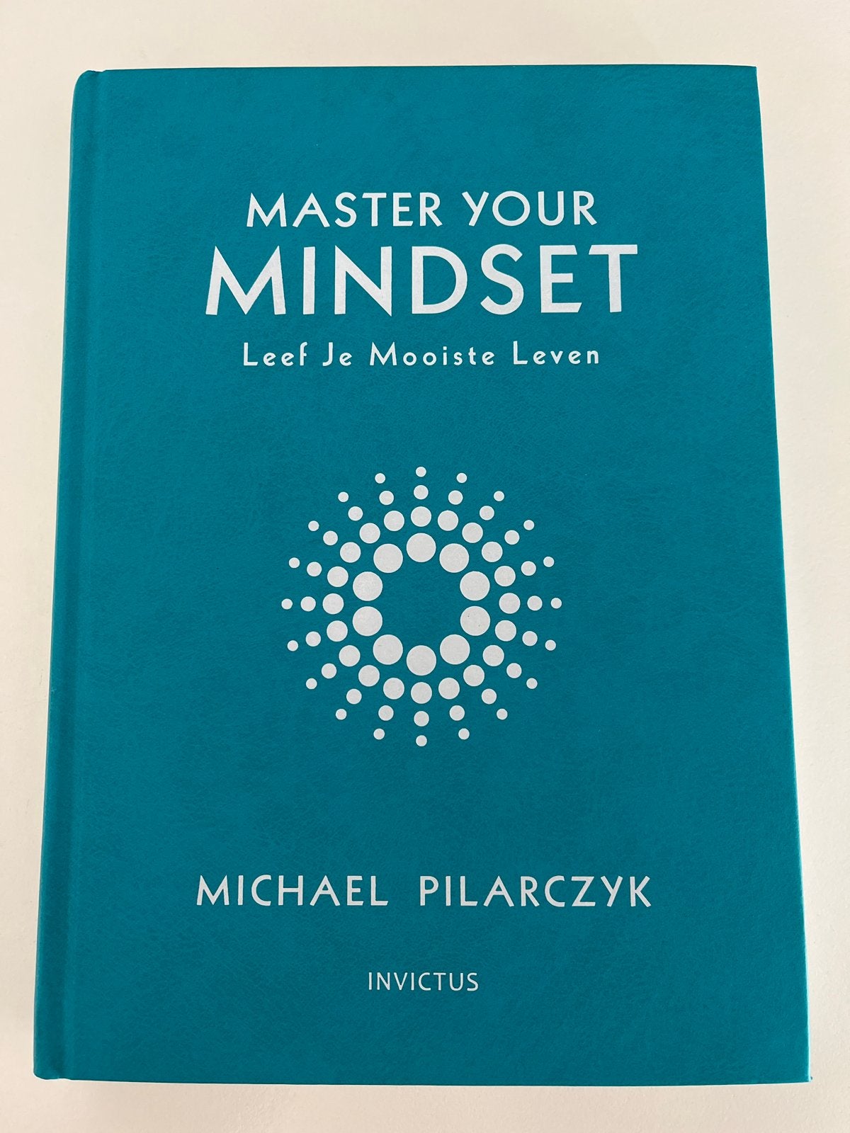 Master Your Mindset - Leef Je Mooiste Leven - Michael Pilarc, Ophalen of Verzenden, Zo goed als nieuw