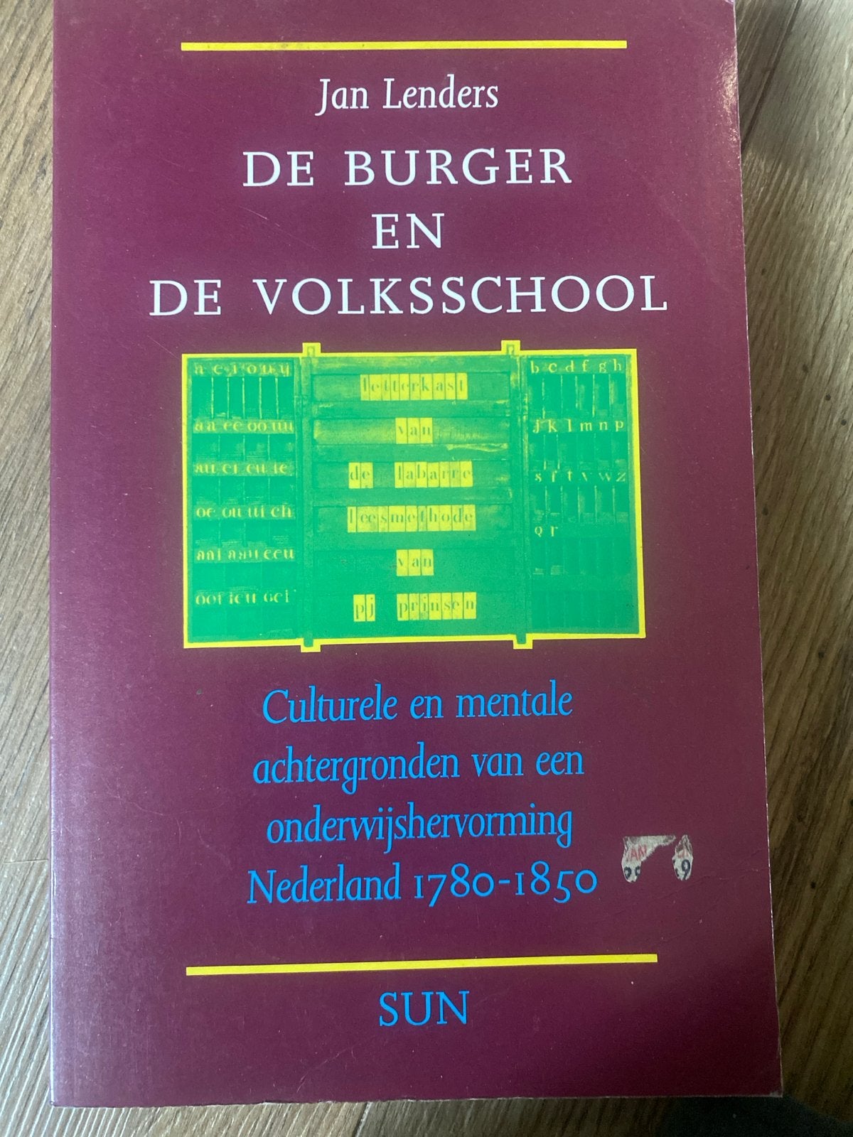De Burger en de Volksschool - Jan Lenders, Ophalen of Verzenden, Gelezen