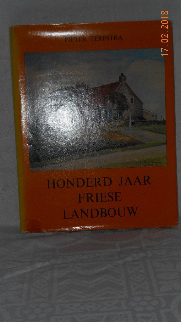 Boek “Honderd jaar Friese landbouw”, Boeken, Ophalen of Verzenden, Zo goed als nieuw