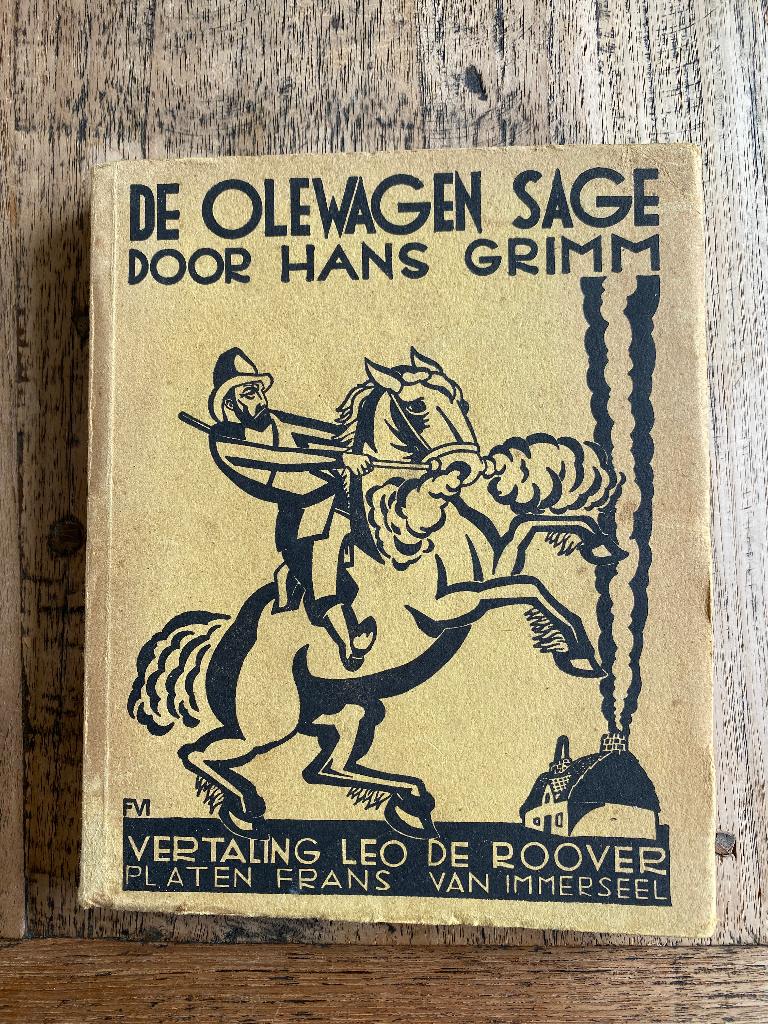 De Olewagen sage, Ophalen of Verzenden, Gelezen, Hans Grimm