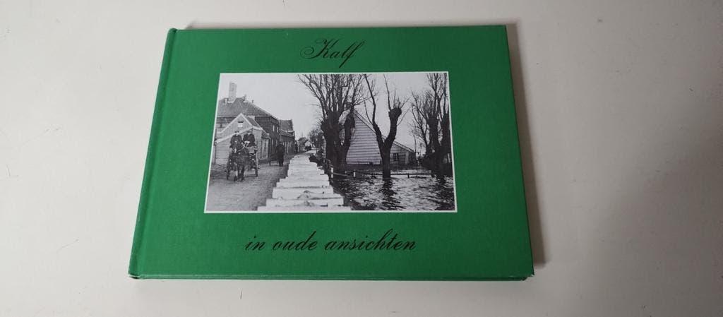Kalf in oude ansichten / Europese bibliotheek Zaltbommel, 20e eeuw of later, Cees van Dalsen, Ophalen of Verzenden, Zo goed als nieuw
