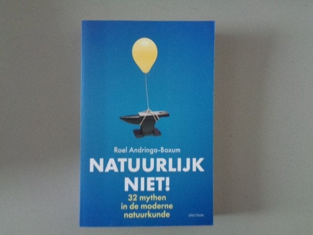 Natuurlijk niet! - Roel Andringa-Boxum / Gesigneerd, Roel Andringa-Boxum, Nieuw, Ophalen of Verzenden, Natuurwetenschap
