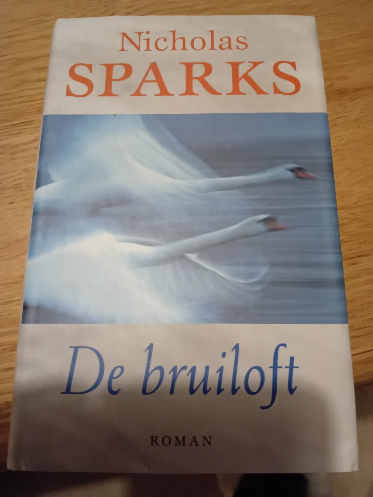 De bruiloft - Nicholas Sparks (Roman), Ophalen of Verzenden, Gelezen, Nicholas Sparks, Nederland