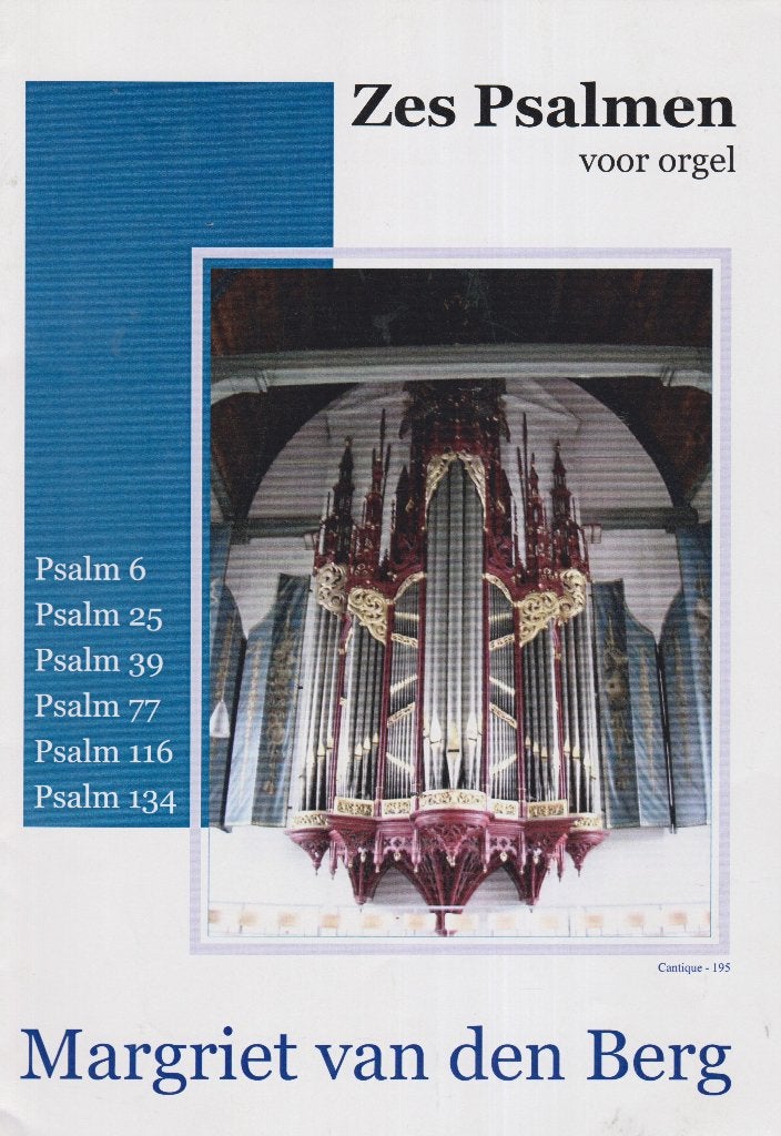 MAGRIET VAN DEN BERG - ZES PSALMEN voor orgel, Muziek en Instrumenten, Bladmuziek, Orgel, Gebruikt, Ophalen of Verzenden, Religie en Gospel