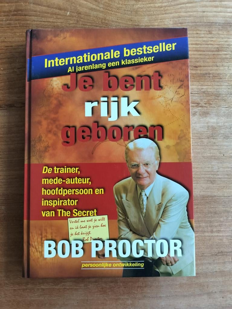 Je bent rijk geboren - Bob Proctor (Nieuwstaat), Ophalen of Verzenden, Nieuw, Bob Proctor