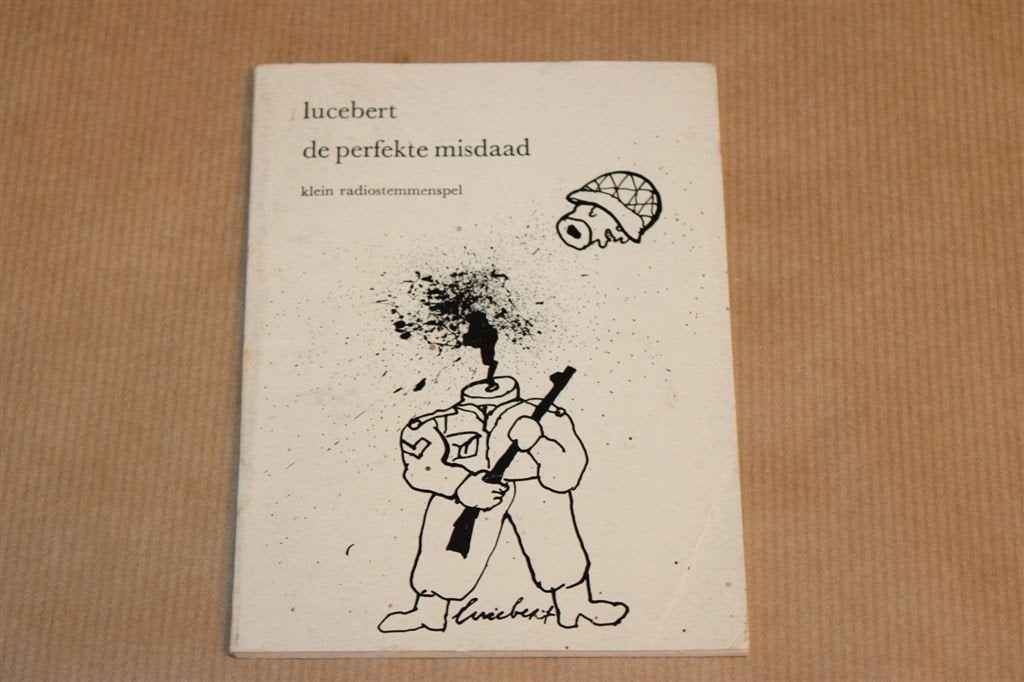De Perfekte Misdaad — Lucebert [1968], Boeken, Ophalen of Verzenden, Gelezen