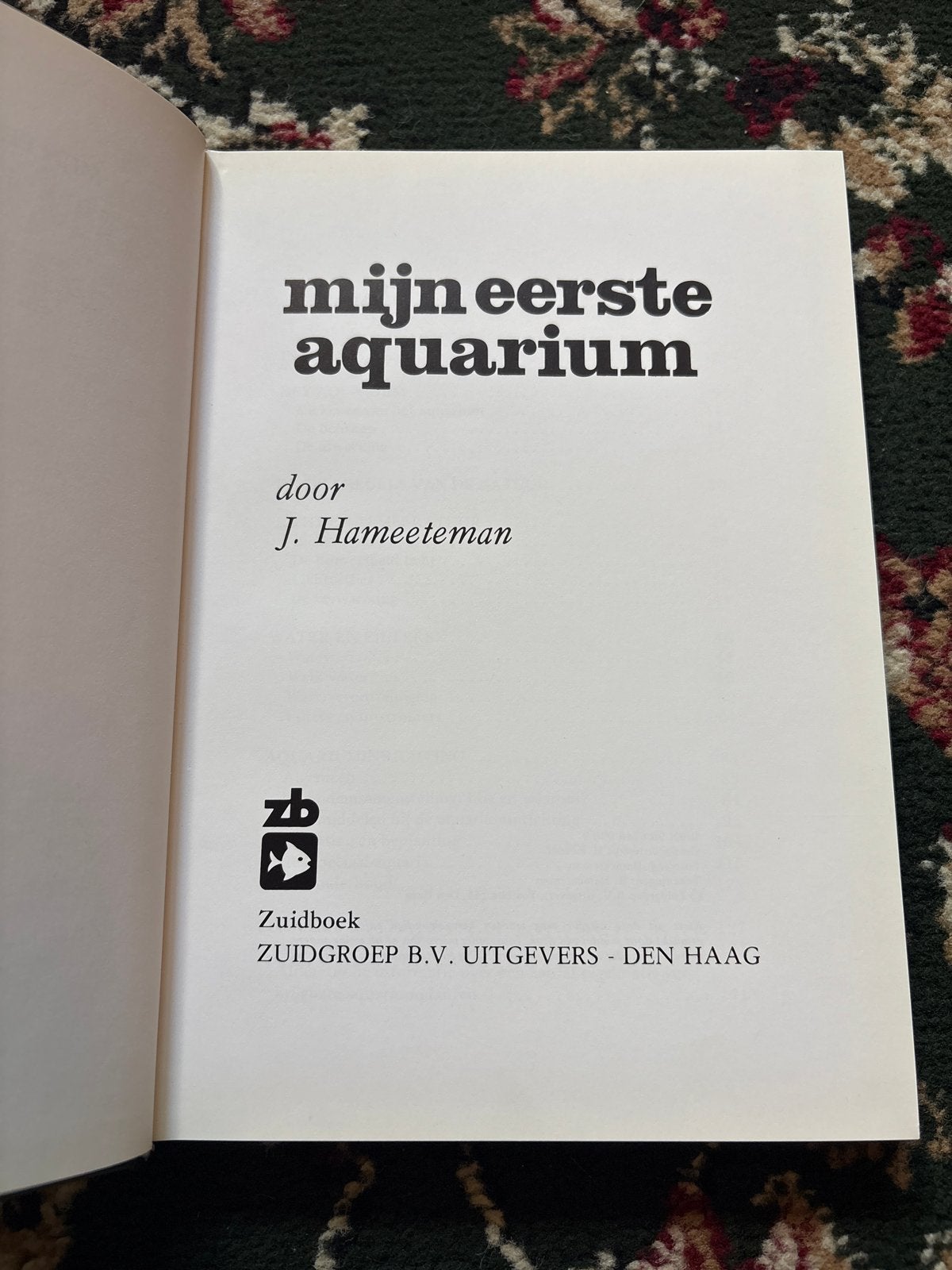 Mijn eerste aquarium - J. Hameeteman (Zuidboek), Boeken, Ophalen of Verzenden, Gelezen