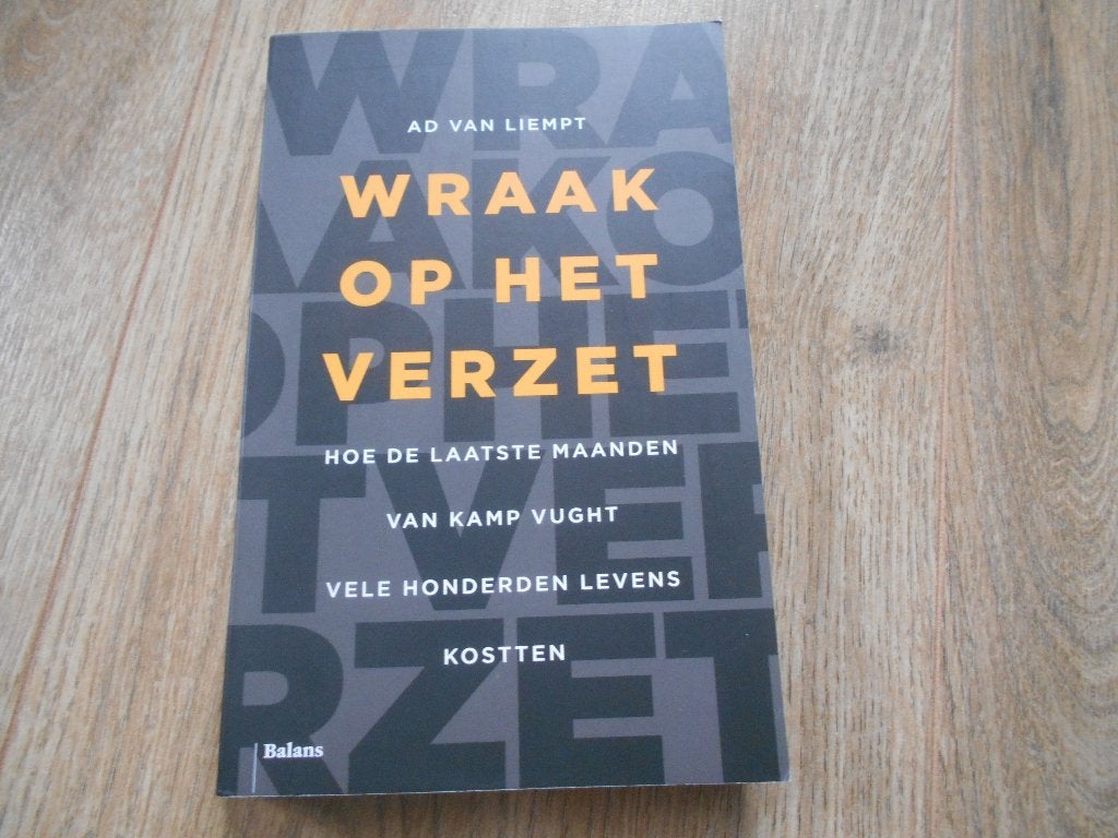 Ad van Liempt Wraak op het verzet, Ophalen of Verzenden, Tweede Wereldoorlog, Zo goed als nieuw, Overige onderwerpen
