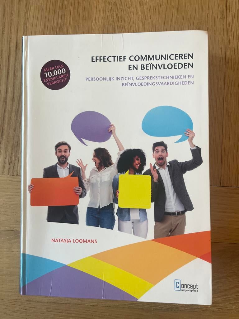 Effectief Communiceren en Beïnvloeden - Natasja Loomans, Boeken, Ophalen of Verzenden, Zo goed als nieuw
