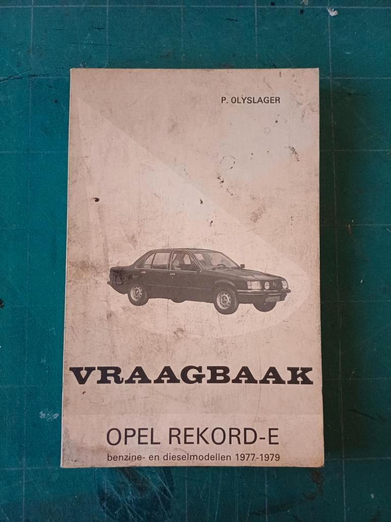 Vraagbaak OPEL RECORD E 1977-1979, Auto diversen, Handleidingen en Instructieboekjes, Ophalen of Verzenden