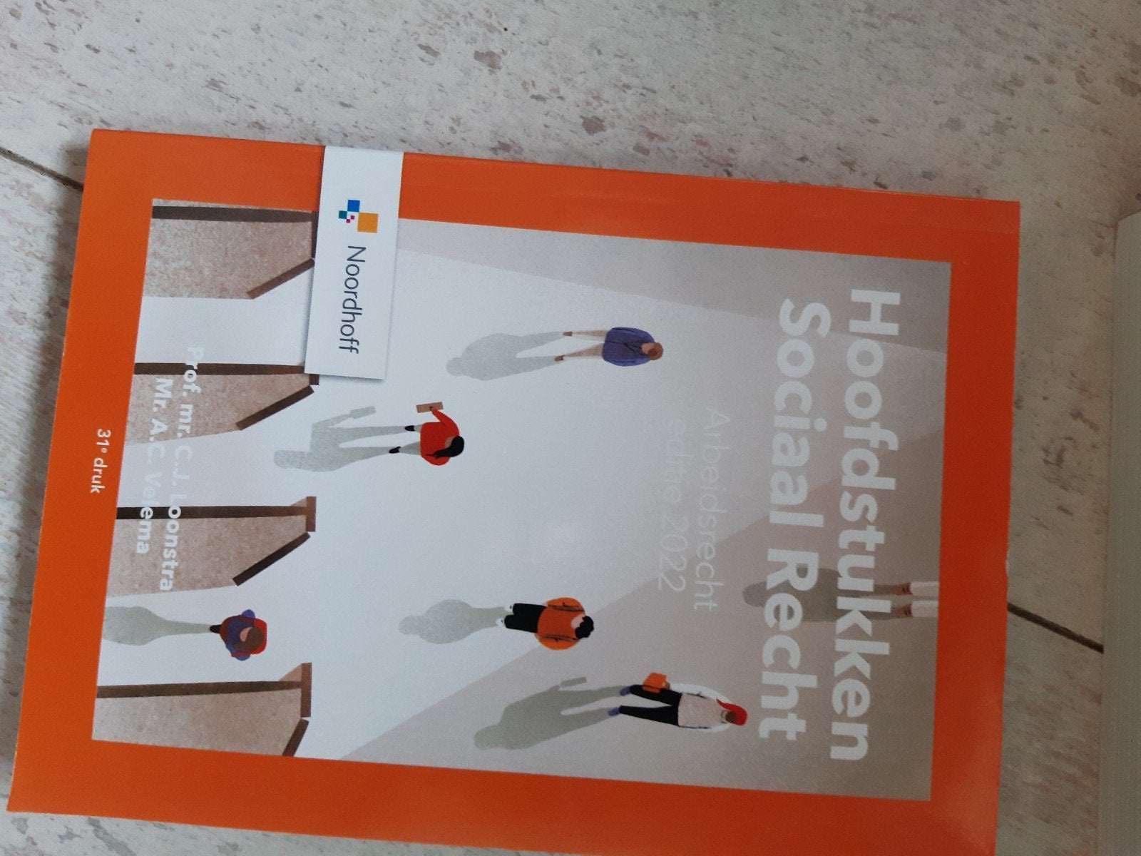 sociaal recht arbeidsrecht noodhoff, Ophalen of Verzenden