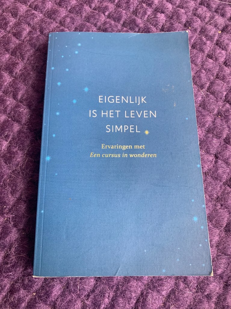 Eigenlijk is het leven simpel willem glaudemans, Boeken, Esoterie en Spiritualiteit, Gelezen, Spiritualiteit algemeen, Overige typen