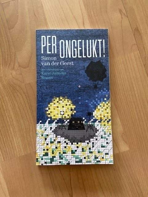 Per Ongelukt!  Simon van der Geest, Boeken, Ophalen of Verzenden, Zo goed als nieuw, Fictie algemeen