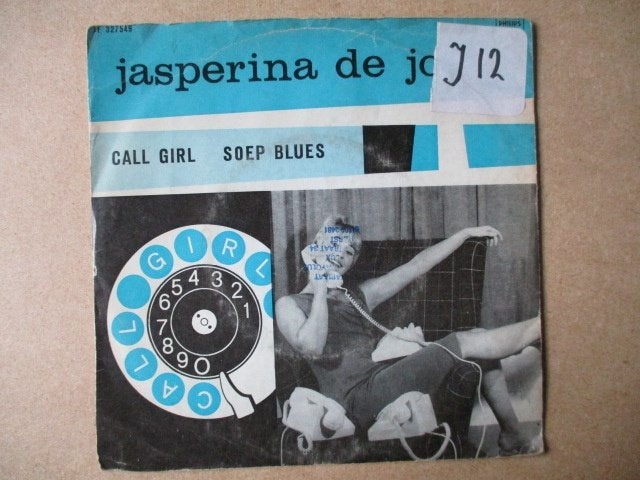 s0323 jasperina de jong - call girl, Ophalen, Gebruikt, 7 inch, Overige genres