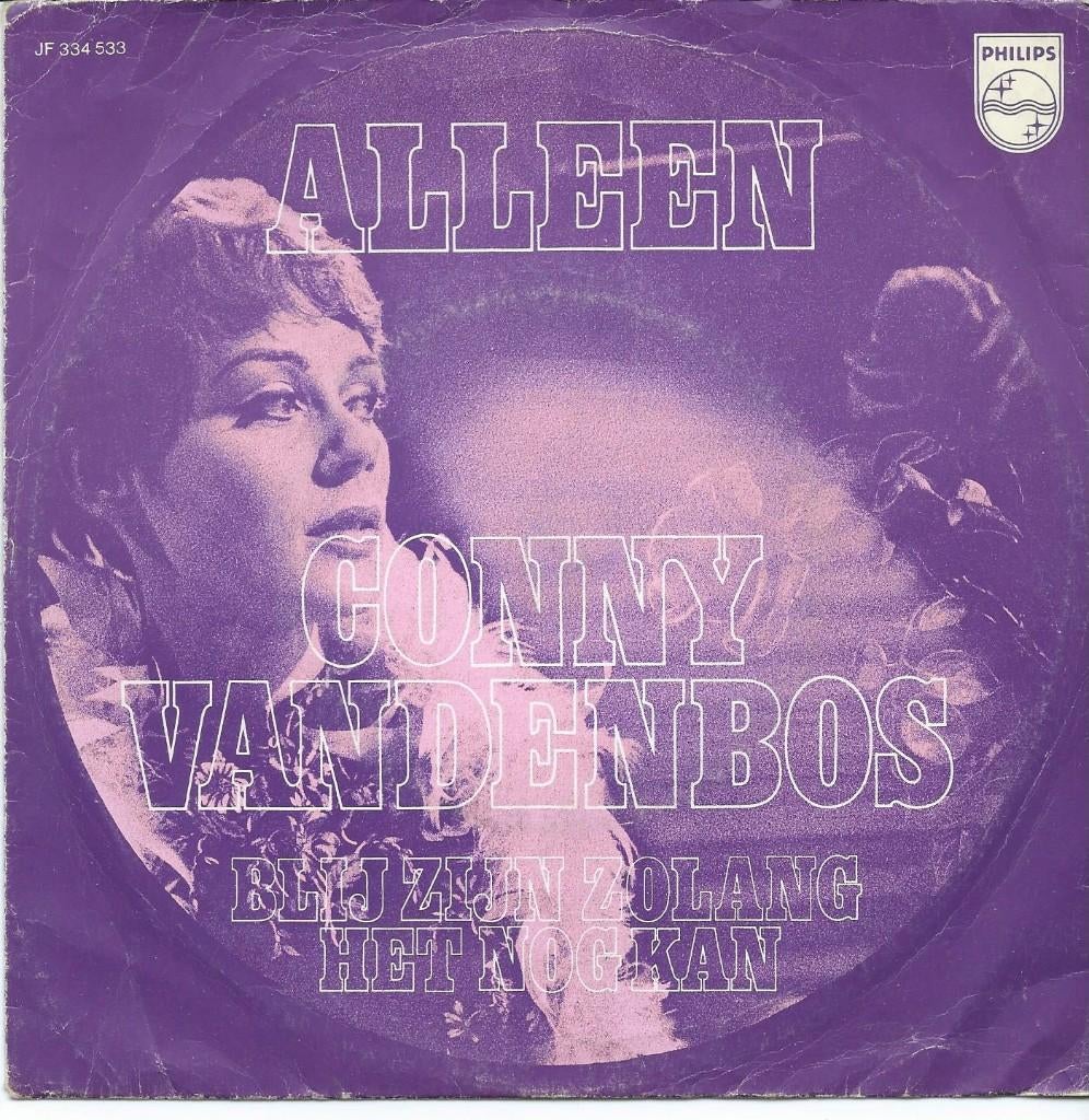 Conny van den Bos- Alleen, Verzenden, 7 inch, Levenslied of Smartlap, Fotohoes