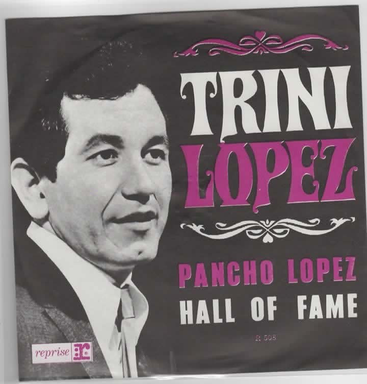 Trini Lopez- Pancho Lopez zeldzaam, Gebruikt, 7 inch, Ophalen of Verzenden, Levenslied of Smartlap