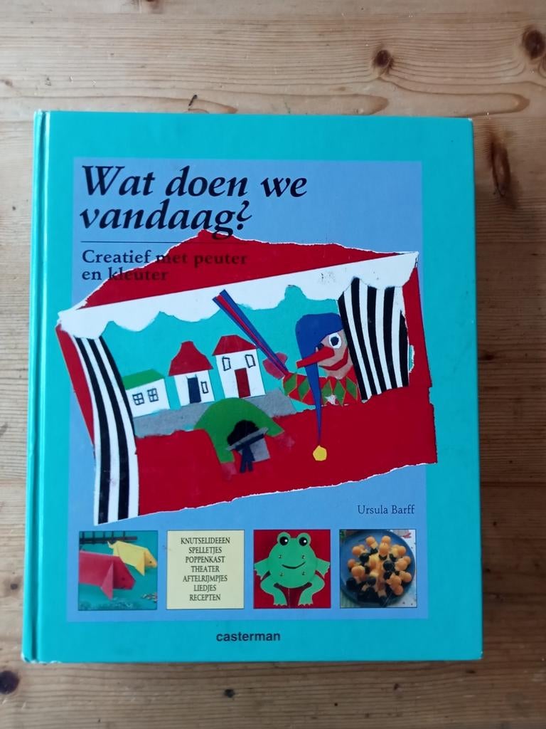 Wat doen we vandaag? Creatief met peuter en kleuter, Ophalen of Verzenden, Gelezen