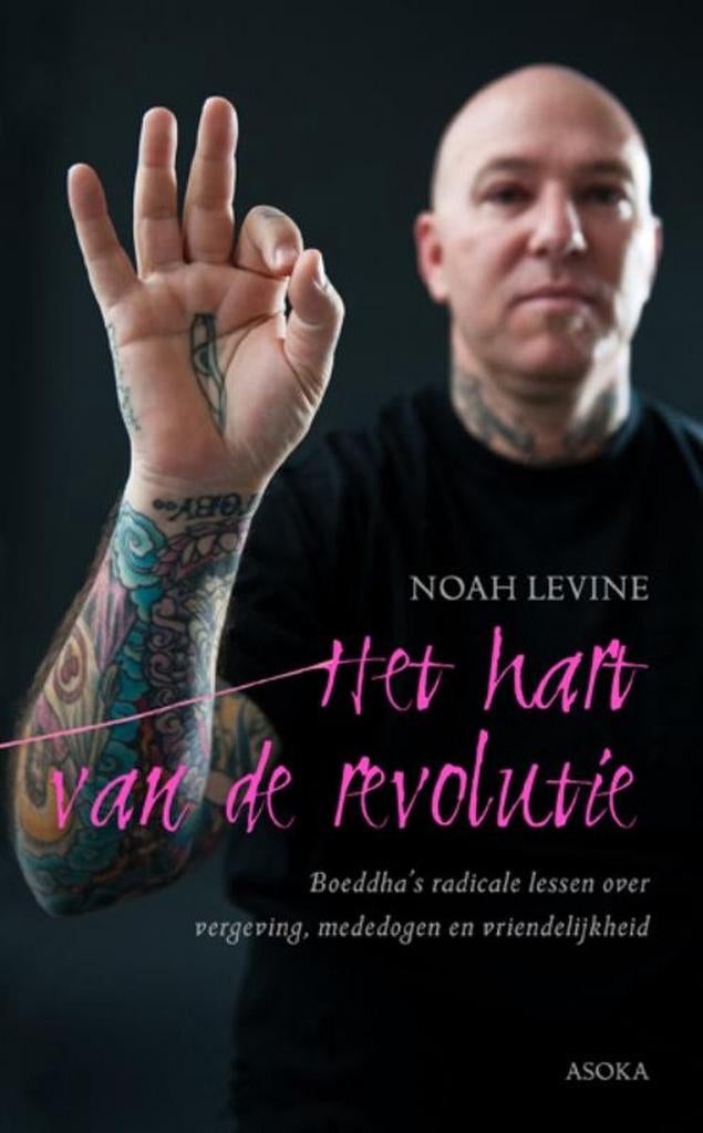 Het Hart van de Revolutie, Noah Levine., Boeken, Ophalen, Zo goed als nieuw, Spiritualiteit algemeen, Achtergrond en Informatie