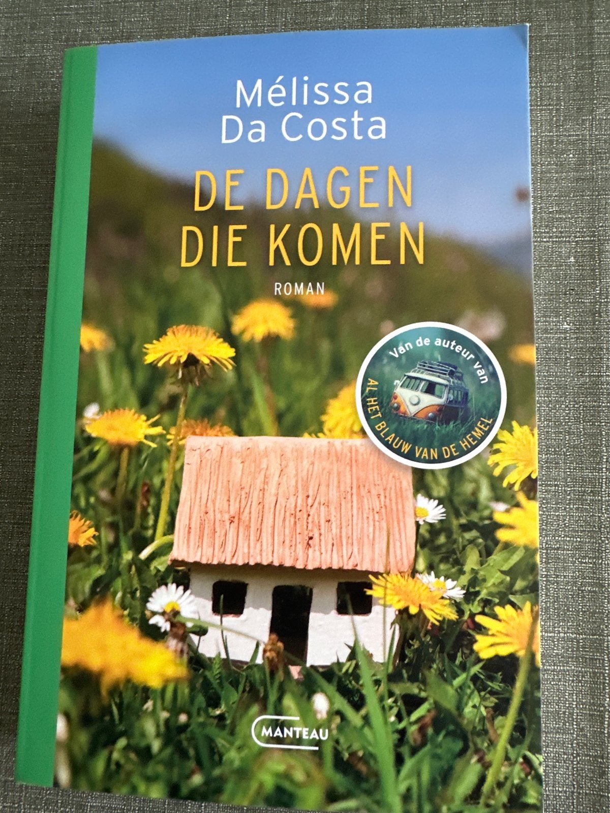Mélissa Da Costa - De Dagen Die Komen (Roman), Boeken, Romans, Ophalen of Verzenden, Zo goed als nieuw, Nederland