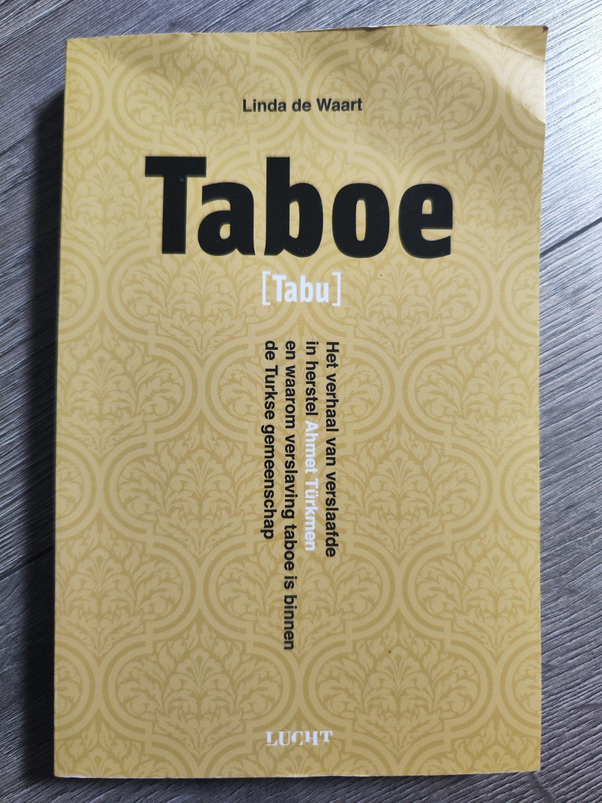 Taboe [Tabu] – Linda de Waart | Verslaving & Hetstel, Boeken, Linda de Waart, Ophalen of Verzenden, Zo goed als nieuw, Natuurwetenschap