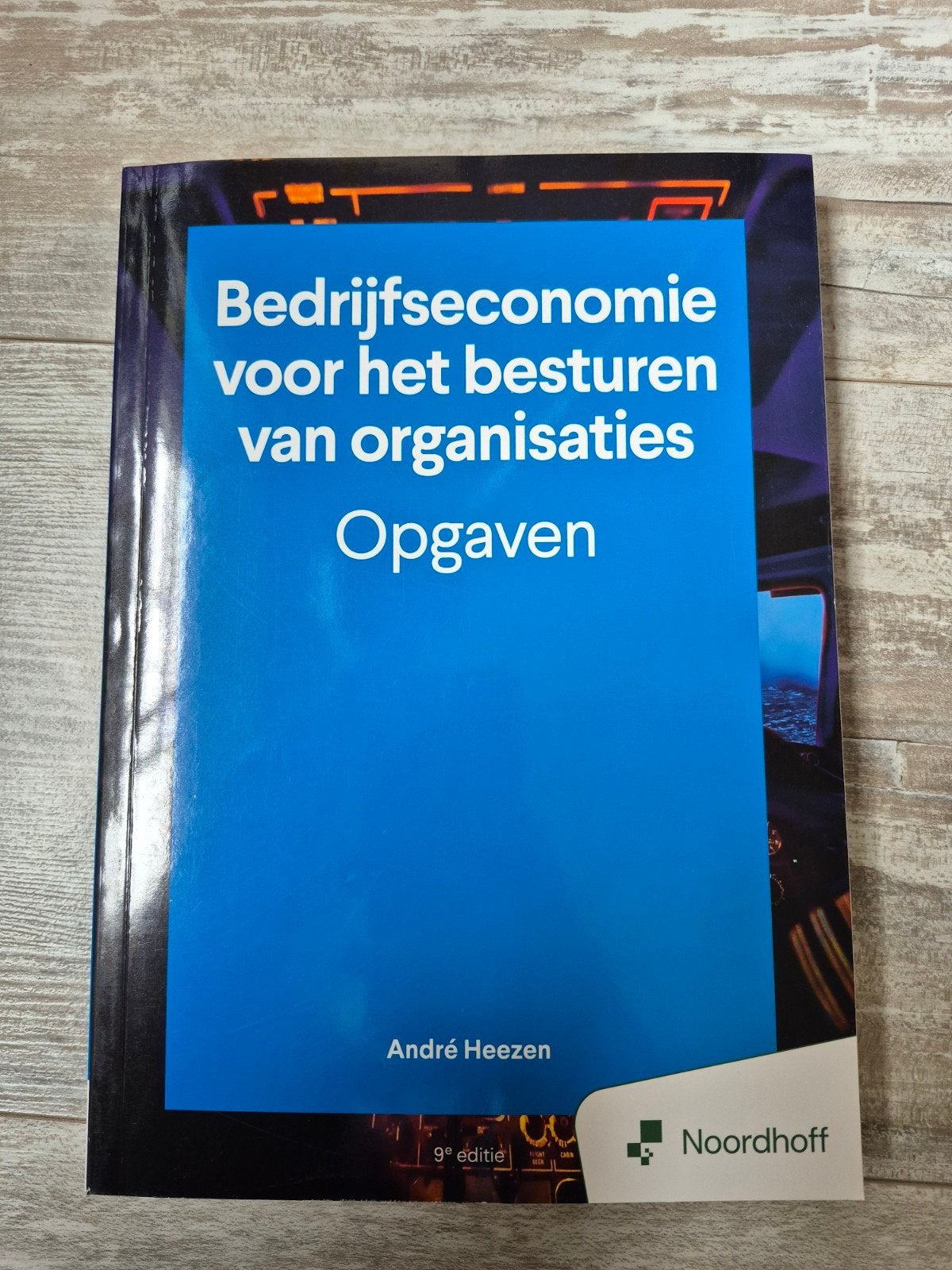 Bedrijfseconomie voor het besturen van organisaties - opgave, André Heezen, Ophalen of Verzenden, Zo goed als nieuw, Nederlands