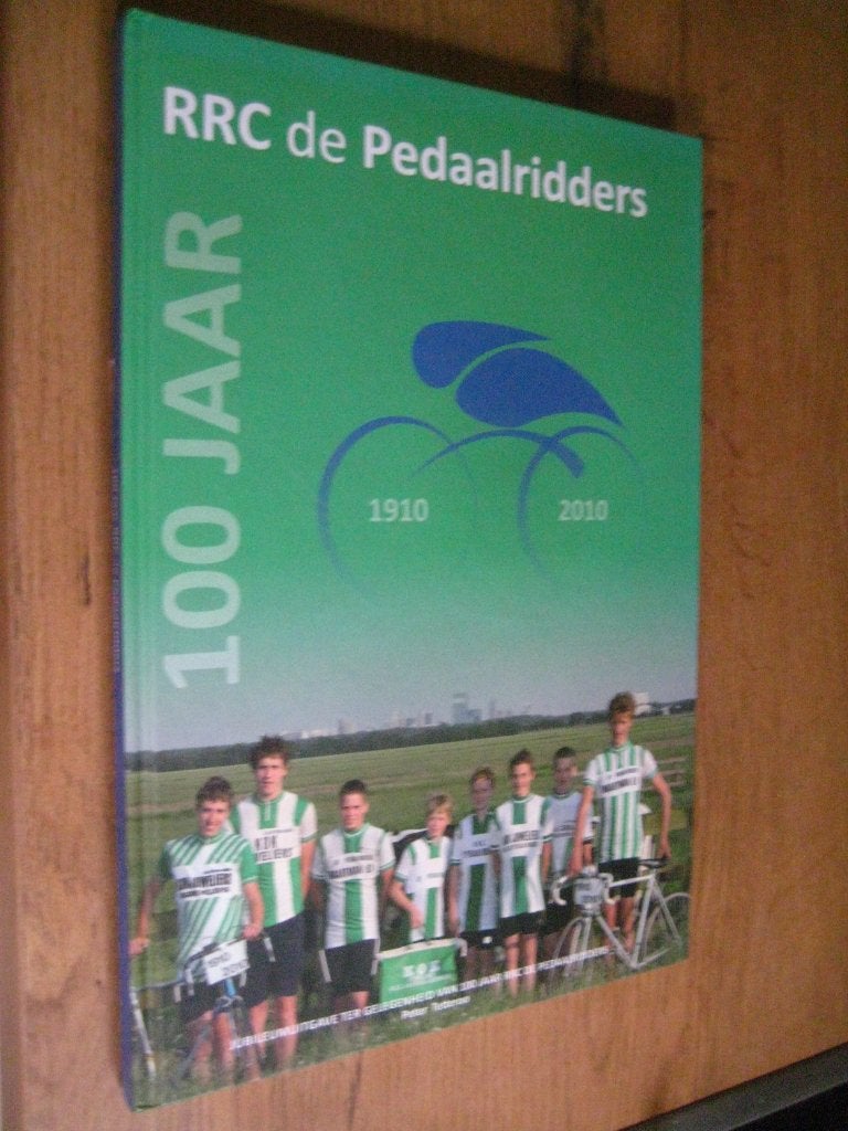 rrc de pedaalridders 100 jaar 1910-2019 - peter tetteroo, Ophalen of Verzenden, Zo goed als nieuw, Balsport