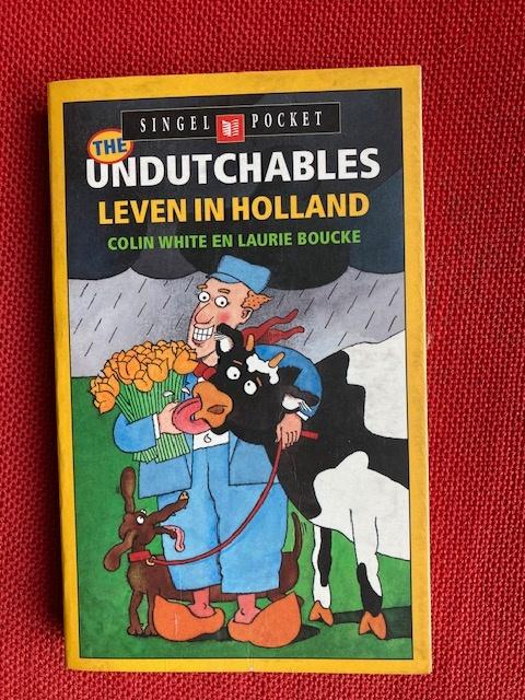The undutchables - colin white en laurie boucke, Colin white, Ophalen of Verzenden, Verhalen, Zo goed als nieuw