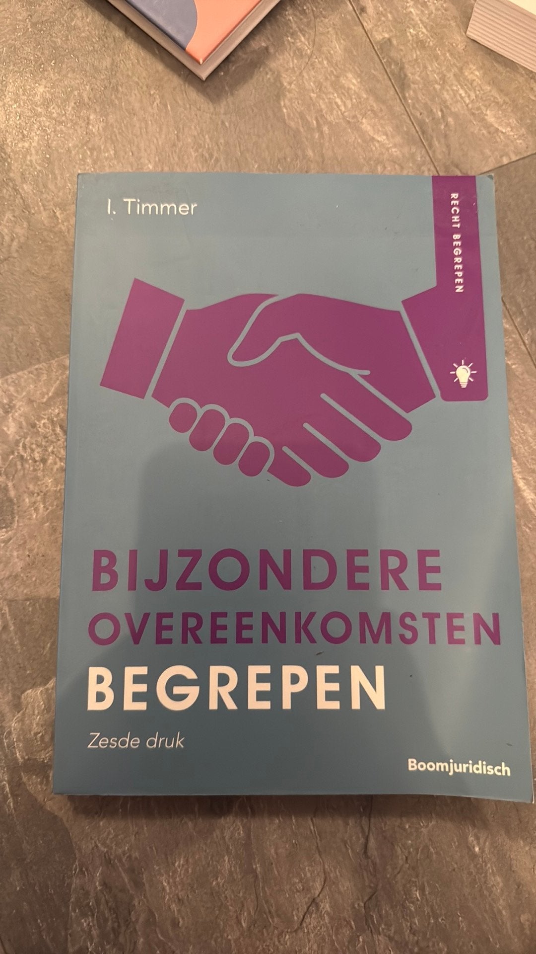 I. Timmer - Bijzondere overeenkomsten begrepen, Boeken, Sociale wetenschap, Ophalen of Verzenden, Zo goed als nieuw, I. Timmer