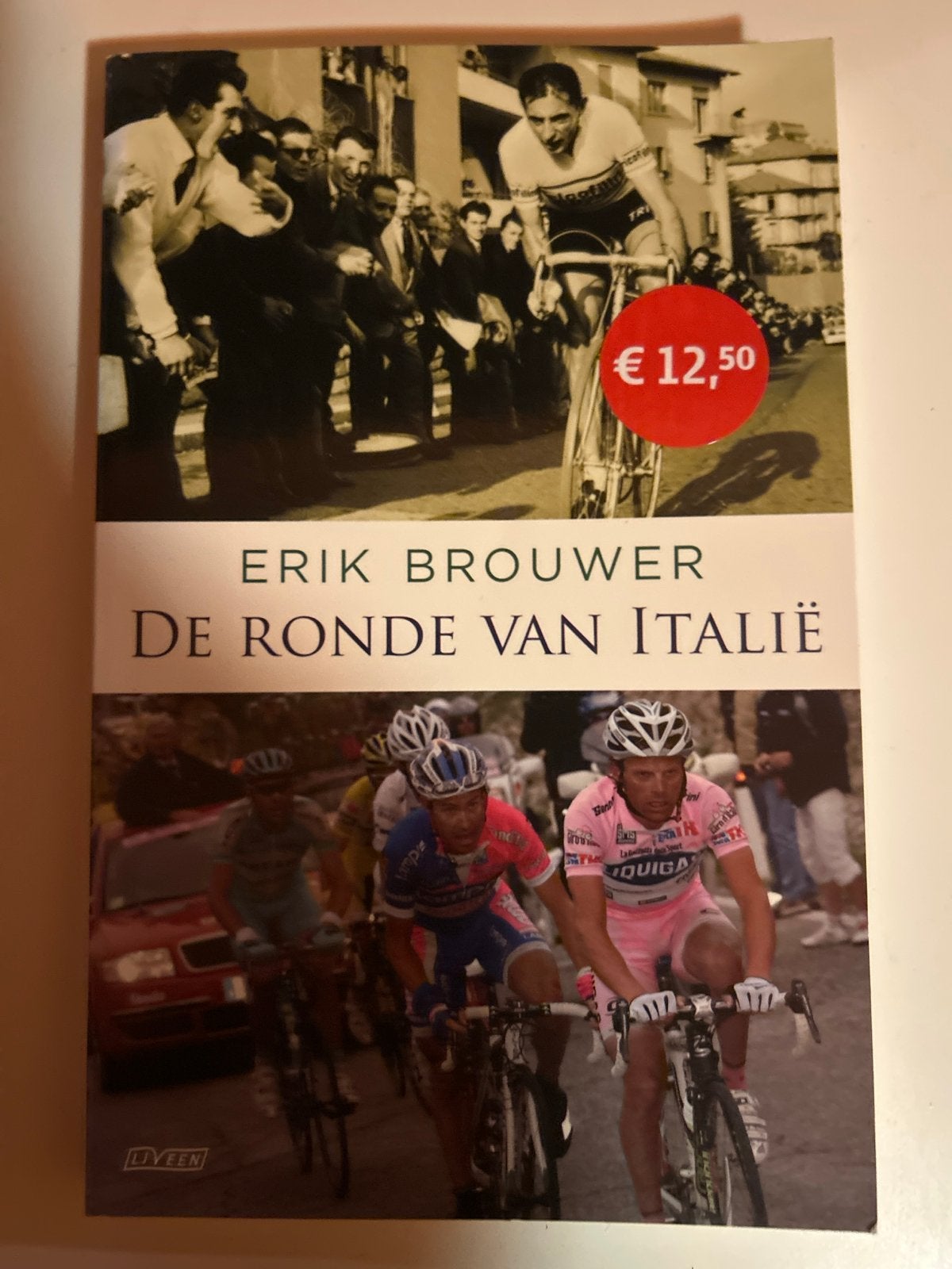 De Ronde van Italië - Erik Brouwer (Wielrennen), Boeken, Ophalen of Verzenden, Zo goed als nieuw, Lopen en Fietsen