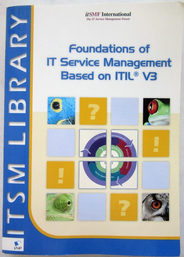 ITSM Foundations of IT Service Management based on ITIL v3, Boeken, Ophalen of Verzenden, Zo goed als nieuw, Overige onderwerpen